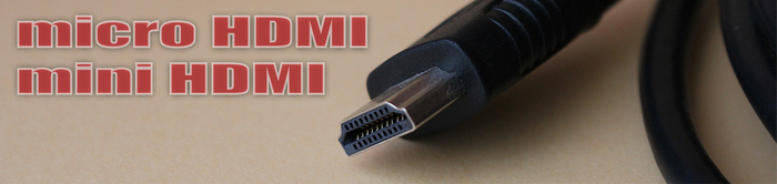 microHDMI и miniHDMI